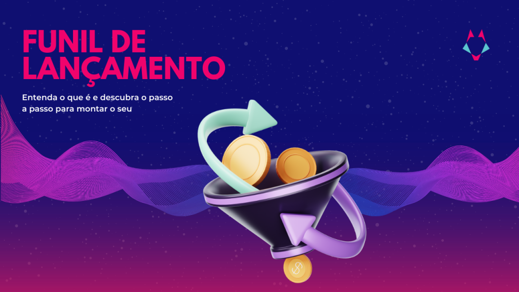 Funil de Lançamento o